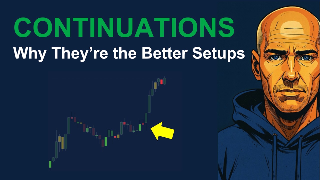 Why Continuation Trades Win — original YouTube thumbnail